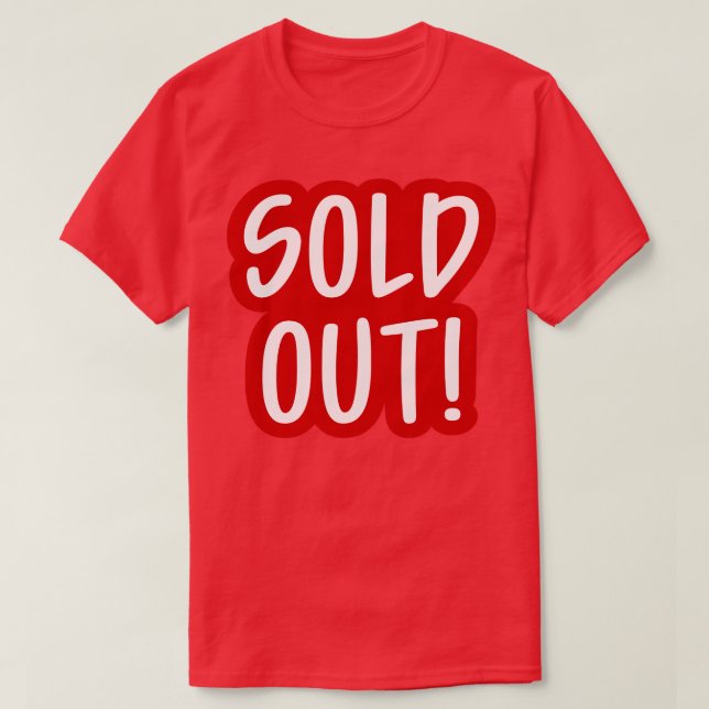 Såld ut 2 t shirt (Design framsida)