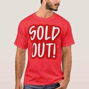 Såld ut 2 t shirt