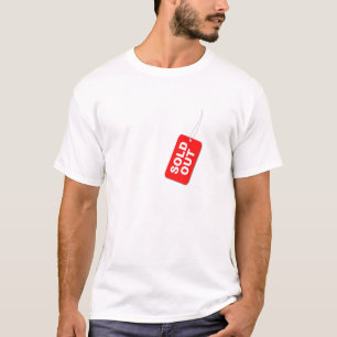 Såld ut T-skirt T Shirt