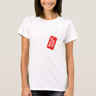 Såld ut T-skirt T Shirt