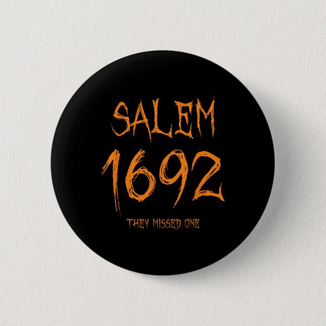 Salem 1692 de missade en konstig Halloween Witch Knapp (Framsida)