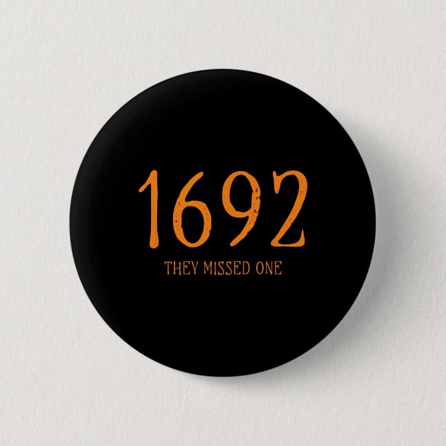 Salem 1692 de missade en Roligt Halloween Witch 1 Knapp (Framsida)