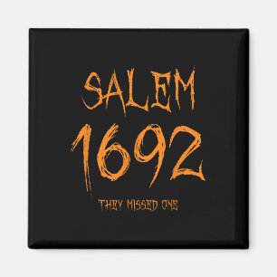 Salem 1692 de missade en Roligt Halloween Witch Magnet