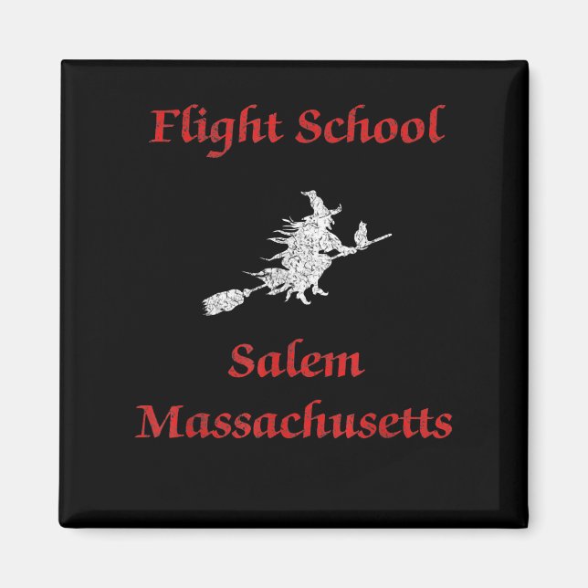 Salem Flight School Halloween Witch Apparel Gift Magnet (Framsidan)