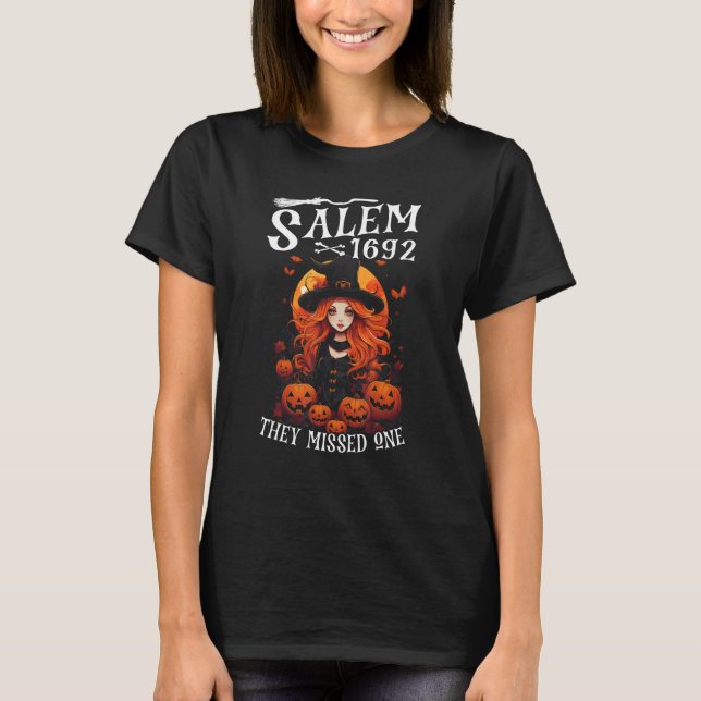 Salem Witch Trials 1692 de missade en Halloween T Shirt (Framsida)