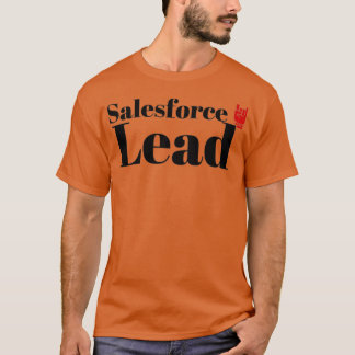 Salesforce Lead T Shirt