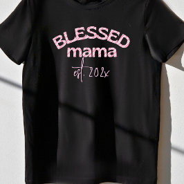 Salig Mamma Grundad År Rödlacker Rosa T Shirt