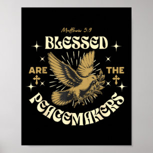 Saliga äro de fredsstiftare Matt 5:9 Kristna Poster