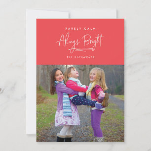 Sällan lugn, alltid ljus 5x7 Holiday Photo Card Julkort