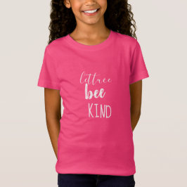 Sallat Bee Kind Shirt T-shirt