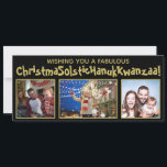 Sällsam Politisk Korrekt 3 Foto Svart & Guld Julkort<br><div class="desc">Den här roliga, politiskt korrekta julkortet täcker alla tänkbara önskningar. Greetingskortet lyder "Wishing you a Fabulous ChristmaSolsticHanukKwanzaa!" - en sammanblandning av orden jul, solstånd, hanukkah och kwanzaa till ett långt ord. Texten är skriven med en fantasifullt gyllene teckensnitt på svart bakgrund och det finns plats för att ladda upp tre...</div>