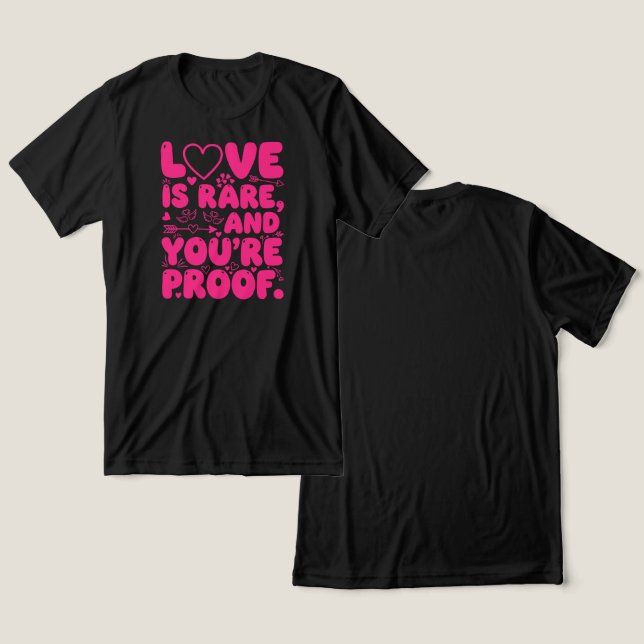 Sällsynt kärleksbevis t shirt (Design fram och bak)