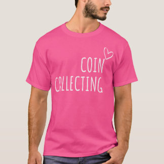 Sällsyntet för att samla in numeriska tecken, Mynt T Shirt