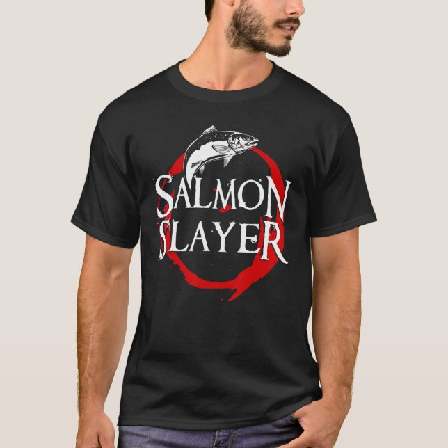 Salmon Sayer Pacific Northwest Fisherman T Shirt (Framsida)
