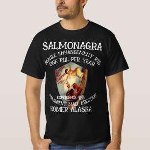 SALMONAGRA MALE ENHANCEMENT PILL PERMANENT STIFFIE T SHIRT