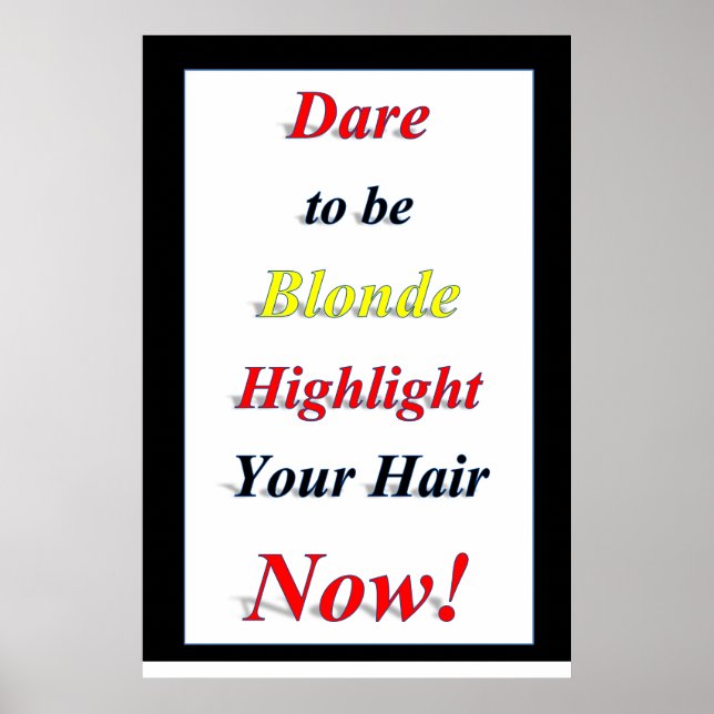 Salon Barbershop Posters Dare to be Blonde (Framsidan)