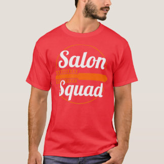 Salon Squad Stylist Hair Dresser Scissors T Shirt