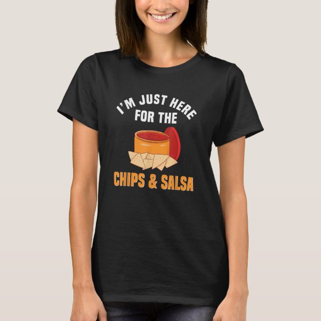 Salsa And Chips Cuisine Cinco De Mayo Mexican Food T Shirt (Framsida)