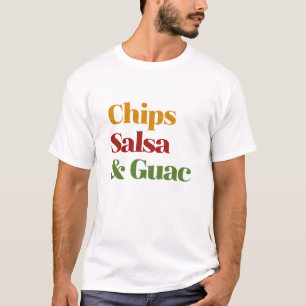 Salsa Chip och Guac T Shirt