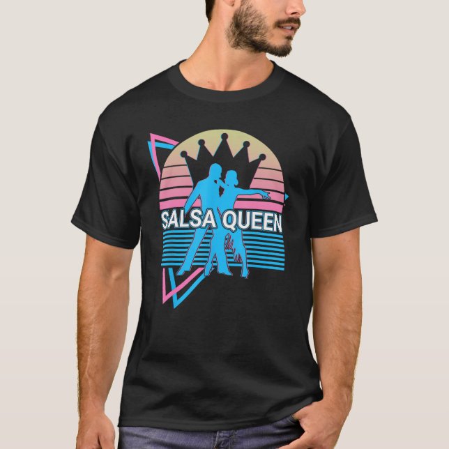 Salsa Dance Dancing Dancer Salsa Queen T Shirt (Framsida)