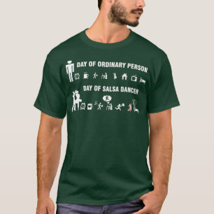 Salsa Dance Dancing Latin Dancer Salsero  T Shirt