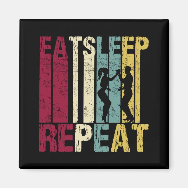 Salsa dance Eat Sleep Repeat Funny Retro Gift Magnet (Framsidan)