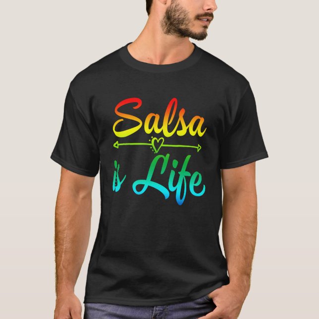 Salsa de Puerto Rico, Salsa Dancing Salsa är Life T Shirt (Framsida)
