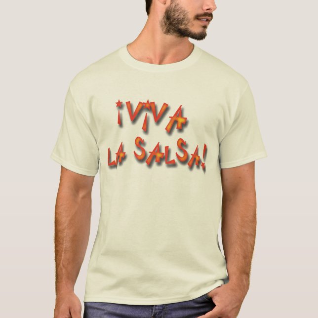 Salsa för ¡ Viva La! T Shirt (Framsida)