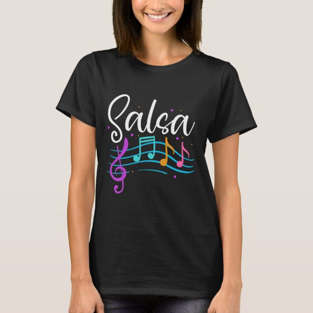 Salsa Musik noter Latin Music Dance T Shirt (Framsida)