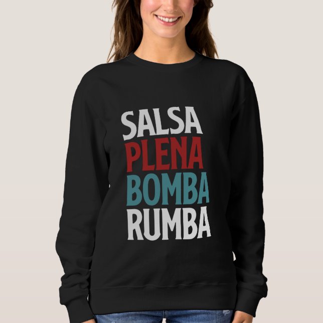 Salsa Plena Bomba Rumba Puerto Rica Dance T Shirt (Framsida)
