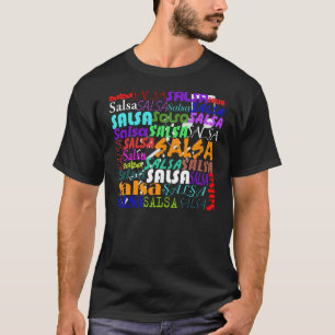 Salsa, Salsa T Shirt