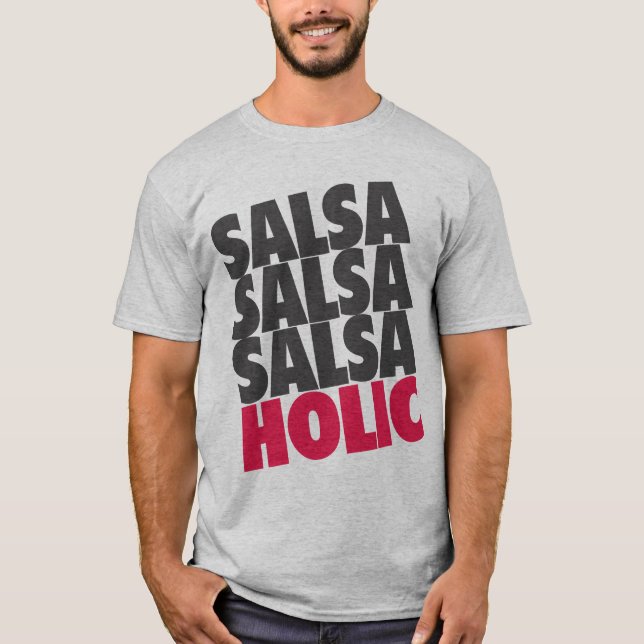 Salsaholic T Shirt (Framsida)