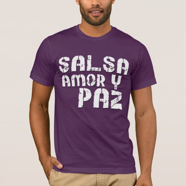 Salsakärlek y Paz T-shirt (Framsida)