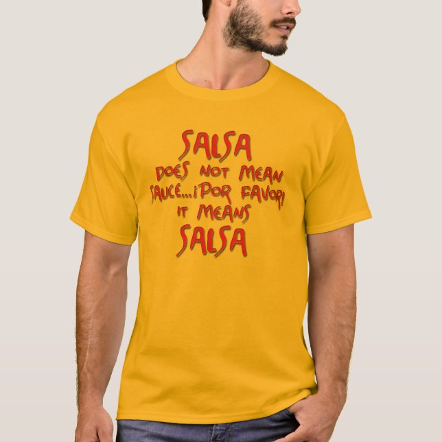 Salsan betyder salsa t-shirt (Framsida)