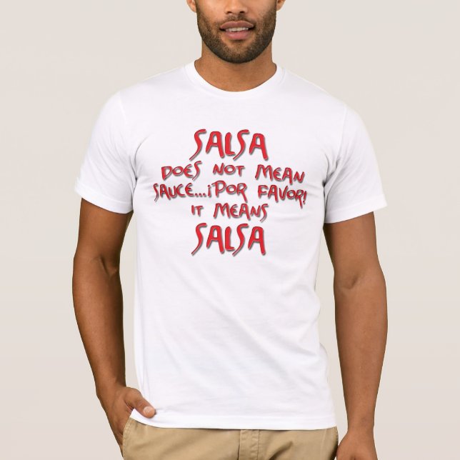 Salsan betyder salsa tröja (Framsida)