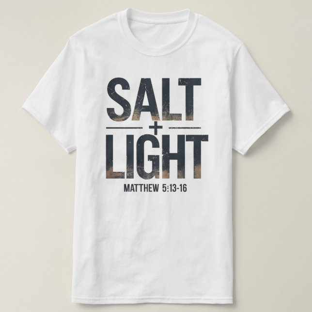 "SALT + LIGHT Christian – Matthew 5:13 T Shirt (Design framsida)
