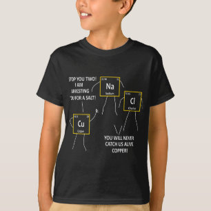 Salt NaCl och Copper Periodic Bord Police Pun Che T Shirt