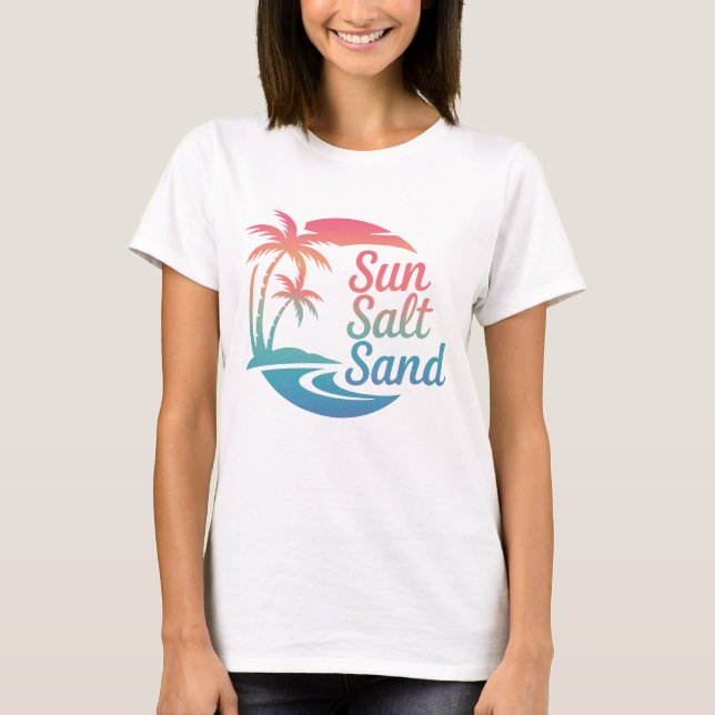 Salt Salt Sand Sol sommar T Shirt (Framsida)