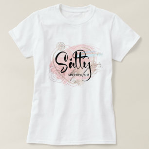 Salt vers från Bibeln Matteus 5:13 T Shirt