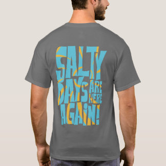 Saltdagar är här igen Beach Vibes T Shirt