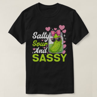 Saltig Sur och Sassy Inlagd Funny T-Shirt Söt