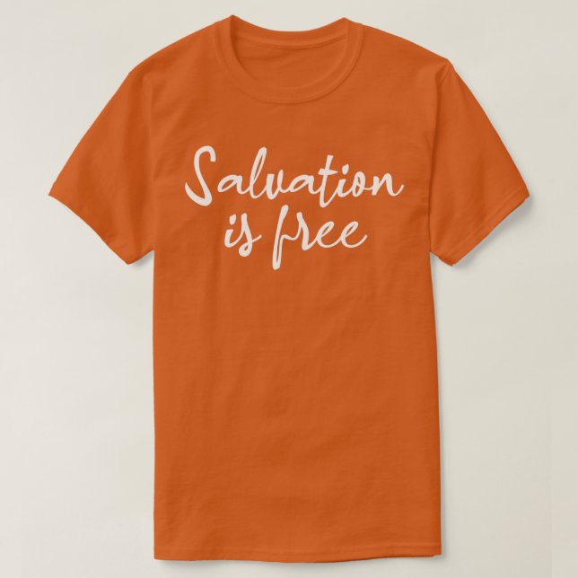Saltning är gratis t shirt (Design framsida)