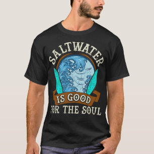 Saltvatten är Bra för Surfa av syreöverfång T Shirt