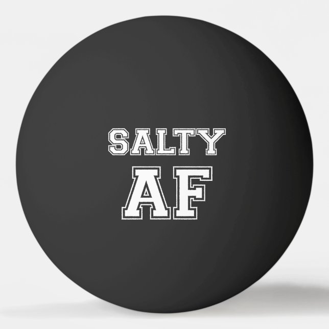 SALTY AF PING PONG BOLL (Framsidan)