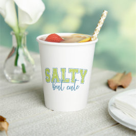 Salty But Cute Paper cup