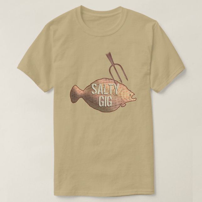 Salty Gig Flounder Fishing T Shirt (Design framsida)