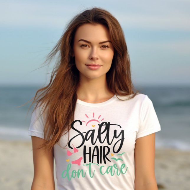 "Salty Hair Don Care" Beach Life T Shirt (Skapare uppladdad)
