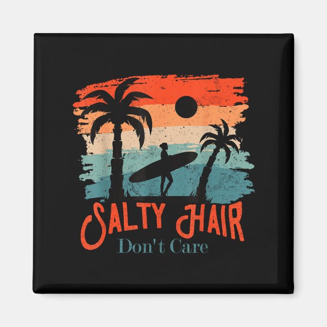 Salty Hair Don't Care Vintage Surfer  Magnet (Framsidan)