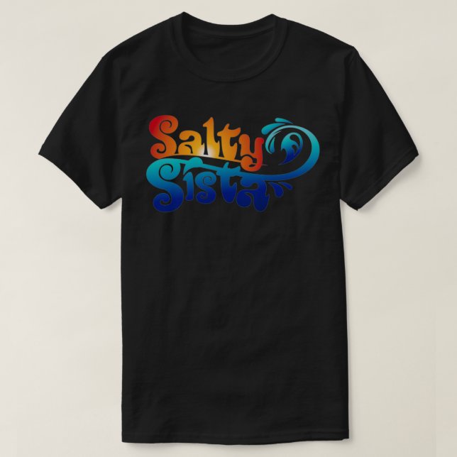 Salty Sista T Shirt (Design framsida)