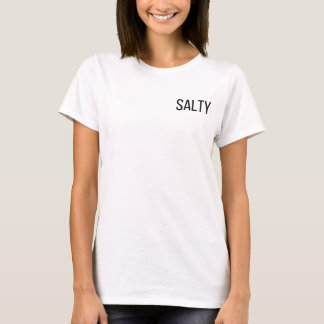 Salty T Shirt